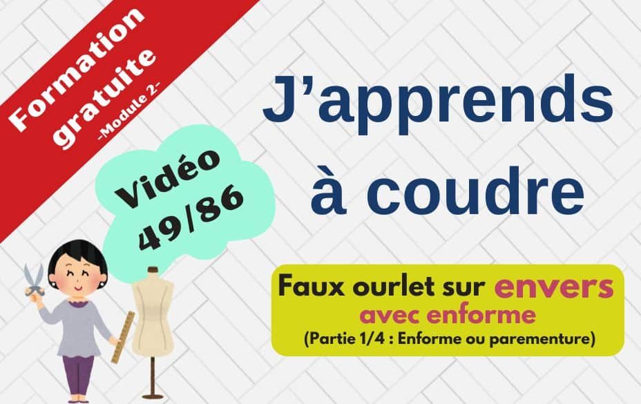 Cours de couture Faux ourlet parementure